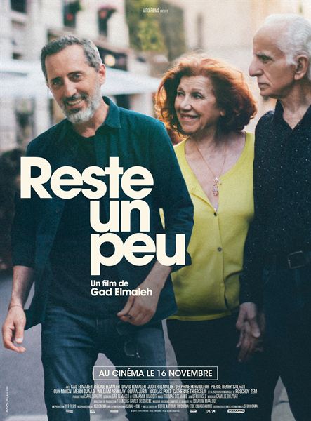 Reste un peu, Réalisateur Gad Elmaleh