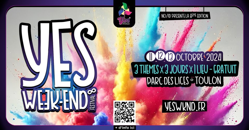 FESTIVAL YES WEEK END - 8EME EDITION - PARC DES LICES - TOULON