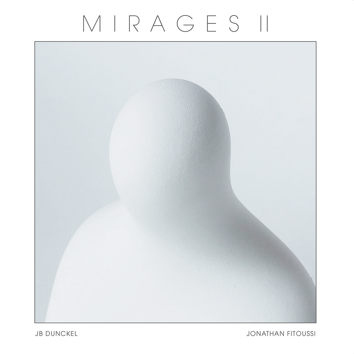 JB Dunckel et Jonathan Fitoussi se réunissent pour l'album Mirages II 