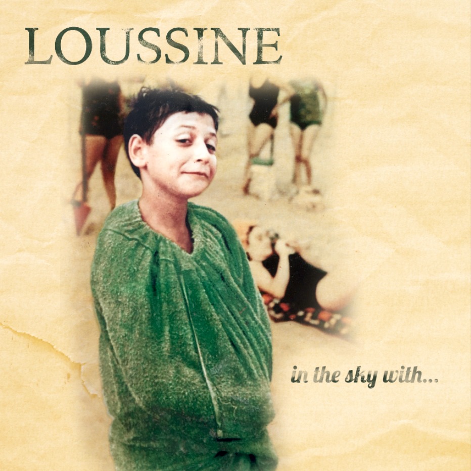 Loussine, un premier album aux guitares magnifiques In The Sky With