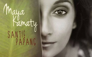 Maya Kamaty, douceur réunionnaise avec Ecris Moi