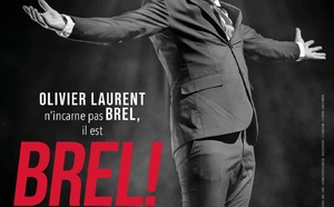 Brel ! Le Spectacle avec Olivier Laurent à ne pas rater le 25/01/2025 Salle Pleyel à Paris