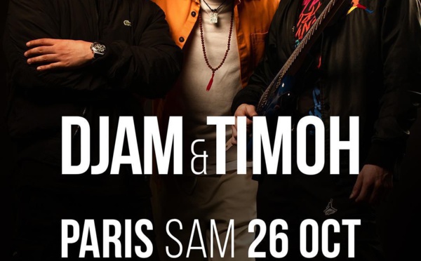 Djam et TiMoh vont enflammer La Boule Noire 